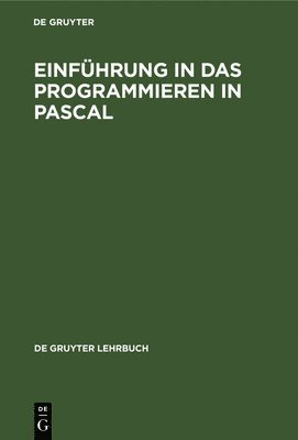 Einfhrung in Das Programmieren in Pascal 1