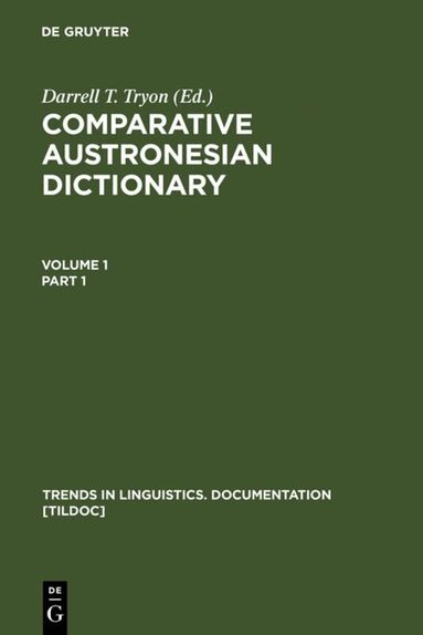 Darrell T. Tryon - Comparative Austronesian Dictionary, Inbunden