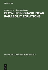 bokomslag Blow-Up in Quasilinear Parabolic Equations