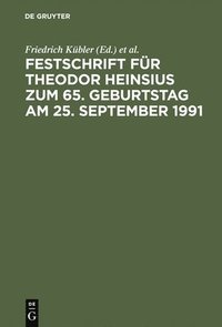 bokomslag Festschrift Fr Theodor Heinsius Zum 65. Geburtstag Am 25. September 1991