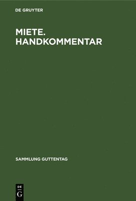 Volker Emmerich, Degruyter - Miete. Handkommentar, Inbunden