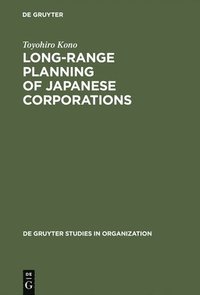bokomslag Long-Range Planning of Japanese Corporations