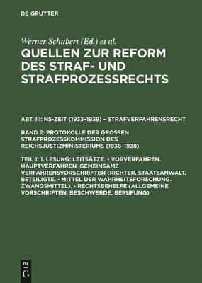 bokomslag Quellen zur Reform des Straf- und Strafprozeßrechts, Teil 1, 1. Lesung