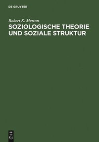 bokomslag Soziologische Theorie und soziale Struktur