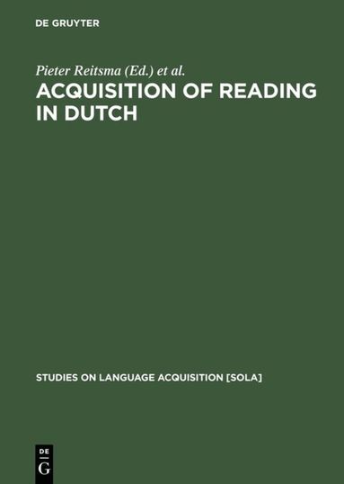 Pieter Reitsma, Ludo Verhoeven - Acquisition of Reading in Dutch, Inbunden