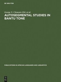 bokomslag Autosegmental Studies in Bantu Tone