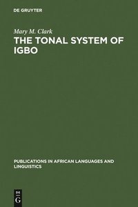 bokomslag Tonal System of Igbo