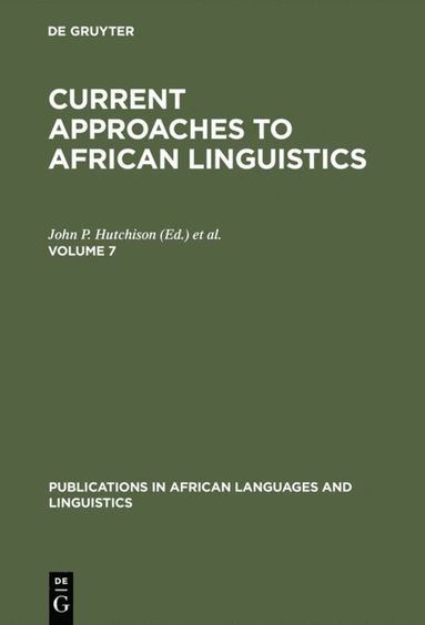 bokomslag Current Approaches to African Linguistics. Vol 7