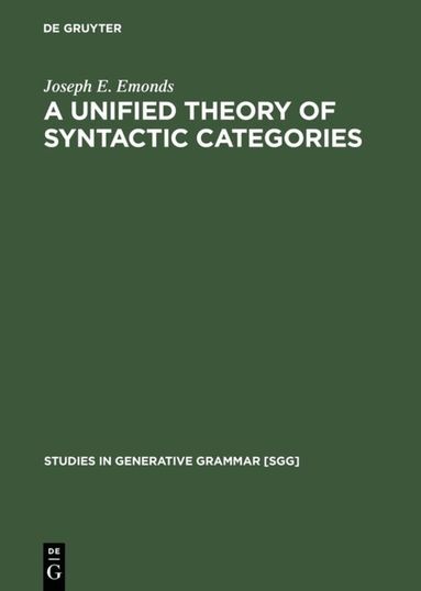 Joseph E. Emonds - Unified Theory of Syntactic Categories, Inbunden