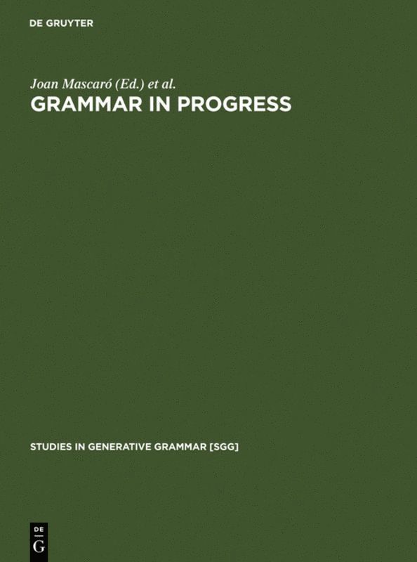Joan Mascaró, Marina Nespor - Grammar in Progress, Inbunden
