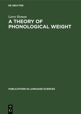 A theory of phonological weight 1