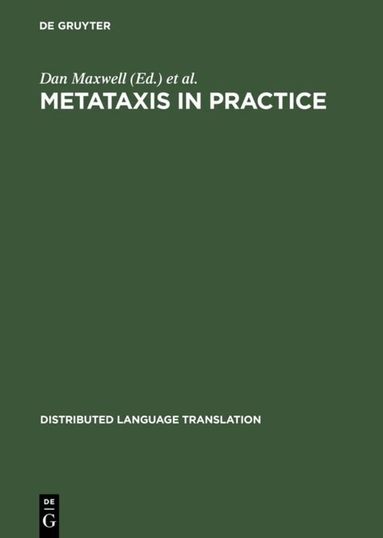 Dan Maxwell, Klaus Schubert - Metataxis in Practice, Inbunden