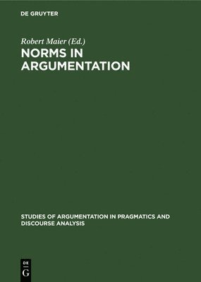 Norms in Argumentation 1