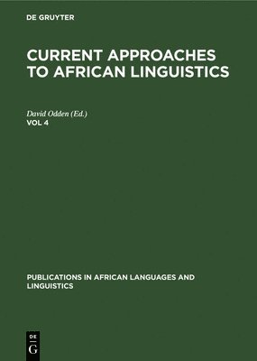 Current Approaches to African Linguistics. Vol 4 1