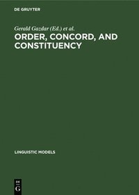 bokomslag Order, Concord, and Constituency