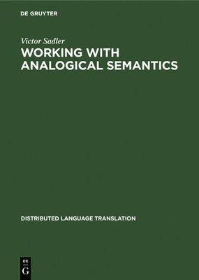 bokomslag Working with Analogical Semantics