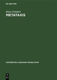 bokomslag Metataxis: Contrastive Dependency Syntax for Machine Translation