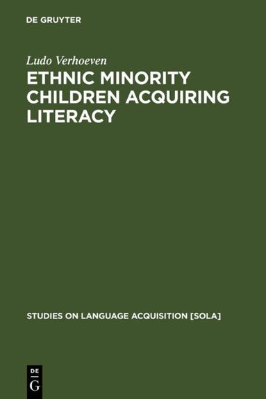 Ludo Verhoeven - Ethnic Minority Children Acquiring Literacy, Inbunden