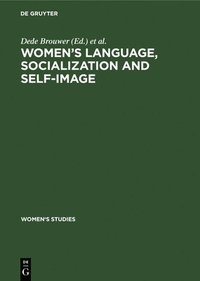 bokomslag Women's Language, Socialization and Self-Image