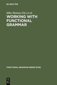 bokomslag Working with Functional Grammar
