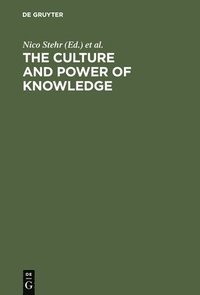 bokomslag The Culture and Power of Knowledge