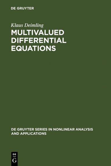 Klaus Deimling - Multivalued Differential Equations, Inbunden
