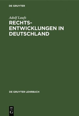 Rechtsentwicklungen in Deutschland 1