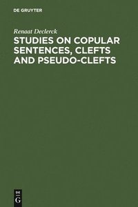 bokomslag Studies on Copular Sentences, Clefts and Pseudo-Clefts
