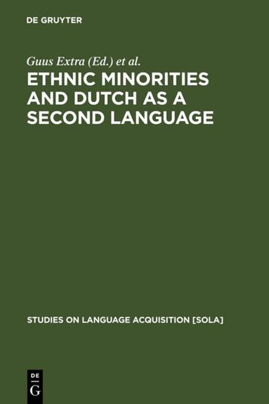 Guus Extra, Ton Wallen - Ethnic Minorities and Dutch as a Second Language, Inbunden