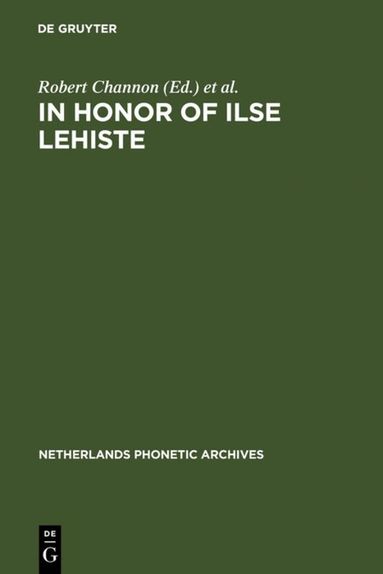Robert Channon, Linda Shockey - In honor of Ilse Lehiste, Inbunden