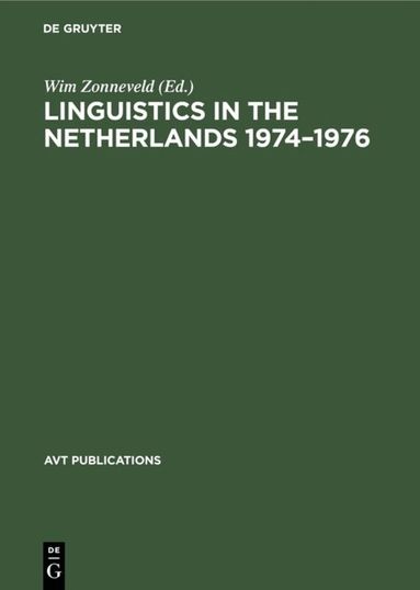 Wim Zonneveld - Linguistics in the Netherlands 1974–1976, Inbunden