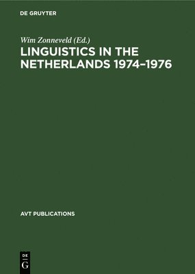 bokomslag Linguistics in the Netherlands 1974-1976: Papers