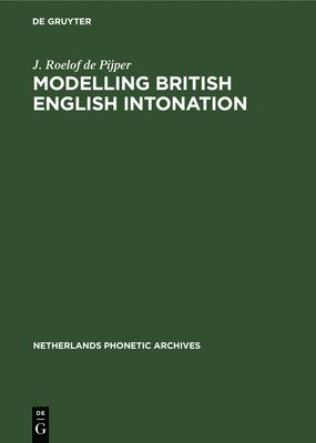 bokomslag Modelling British English Intonation