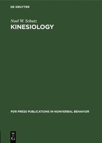 bokomslag Kinesiology: The Articulation of Movement