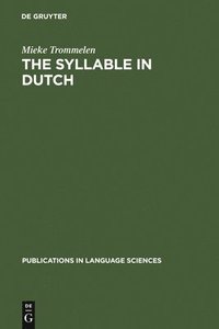 bokomslag The Syllable in Dutch