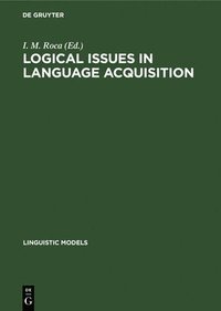 bokomslag Logical Issues in Language Acquisition