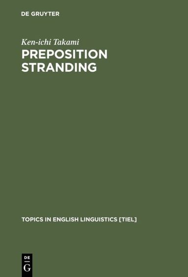 Ken-ichi Takami - Preposition Stranding, Inbunden