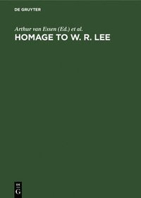 bokomslag Homage to W. R. Lee