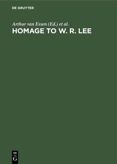 Arthur van Essen, Edward I. Burkhart - Homage to W. R. Lee, Inbunden