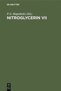 bokomslag Nitroglycerin VII