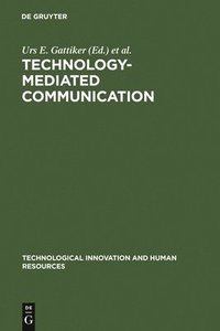 bokomslag Technology-Mediated Communication