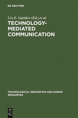 Technology-Mediated Communication 1