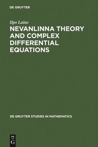 bokomslag Nevanlinna Theory and Complex Differential Equations