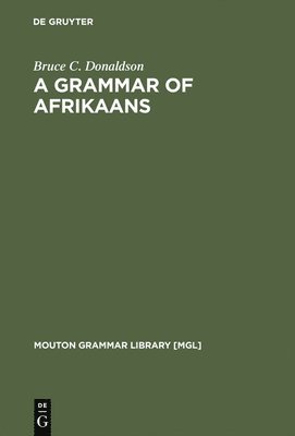 bokomslag A Grammar of Afrikaans