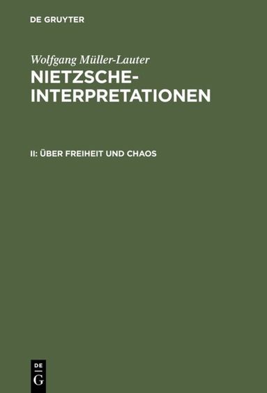 Wolfgang Müller-Lauter - Über Freiheit und Chaos, Inbunden