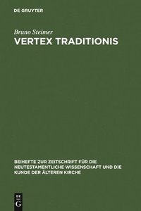 bokomslag Vertex Traditionis
