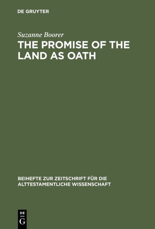 Suzanne Boorer - Promise of the Land as Oath, Inbunden