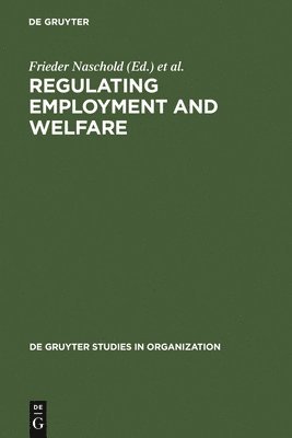 bokomslag Regulating Employment and Welfare