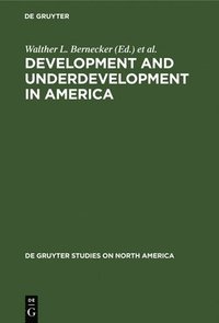 bokomslag Development and Underdevelopment in America