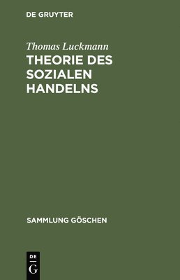 bokomslag Theorie Des Sozialen Handelns